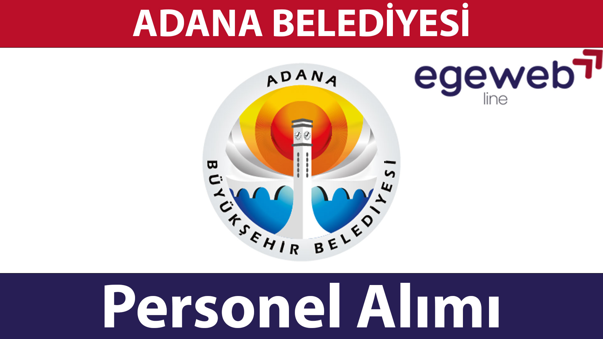 Adana Büyükşehir Belediyesi 2025 Personel Alımları