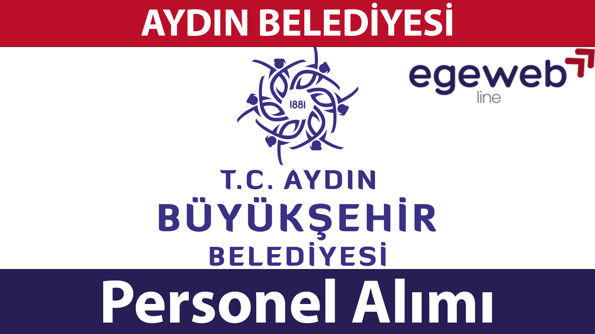 Aydın Büyük Şehir Belediyesi 2025 Personel Alımları