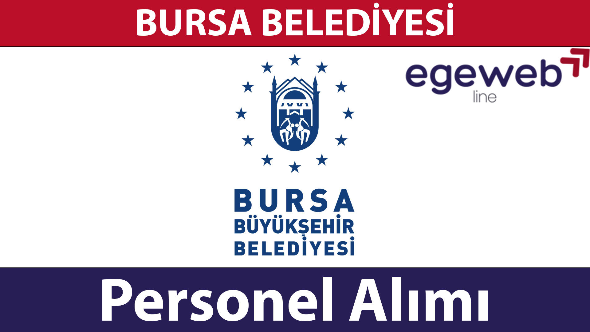 Bursa Büyük Şehir Belediyesi 2025 Personel Alımları