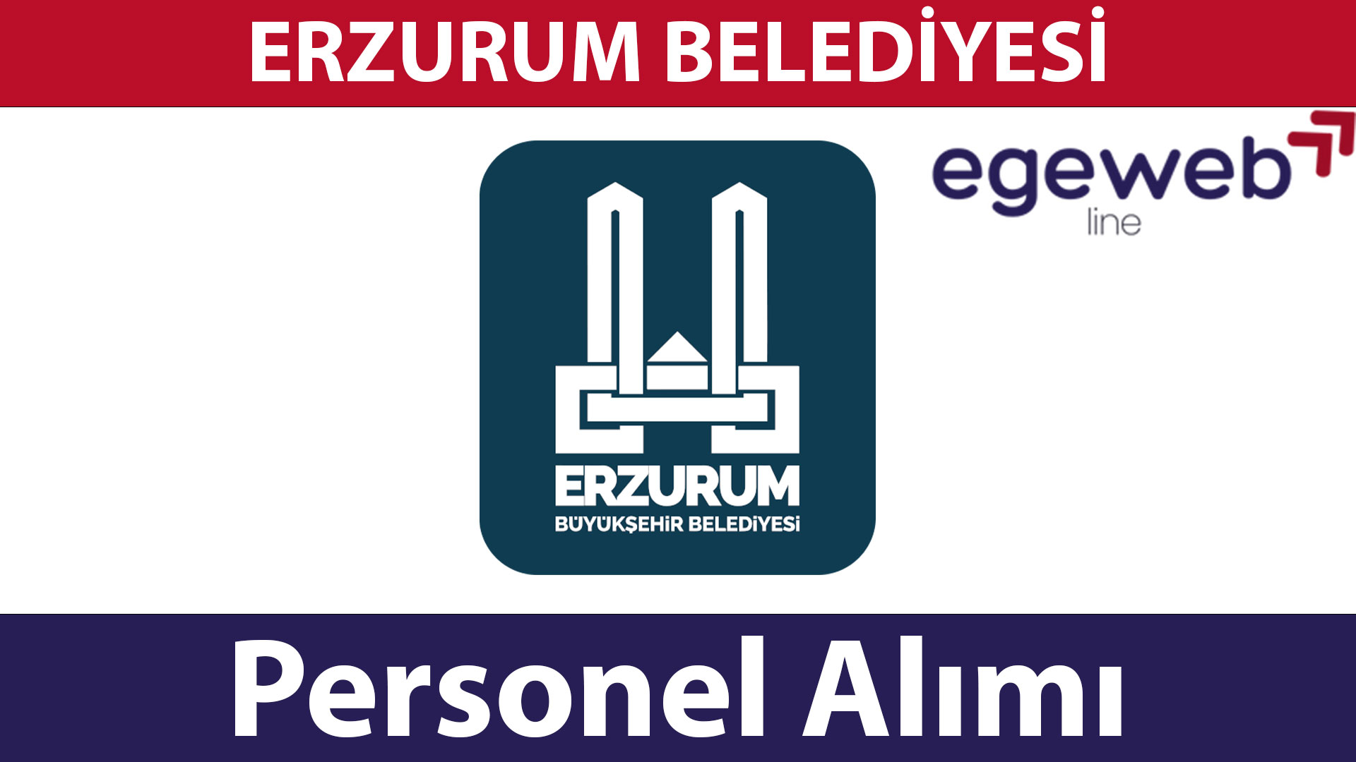 Erzurum Belediyesi 2025 Personel Alımları