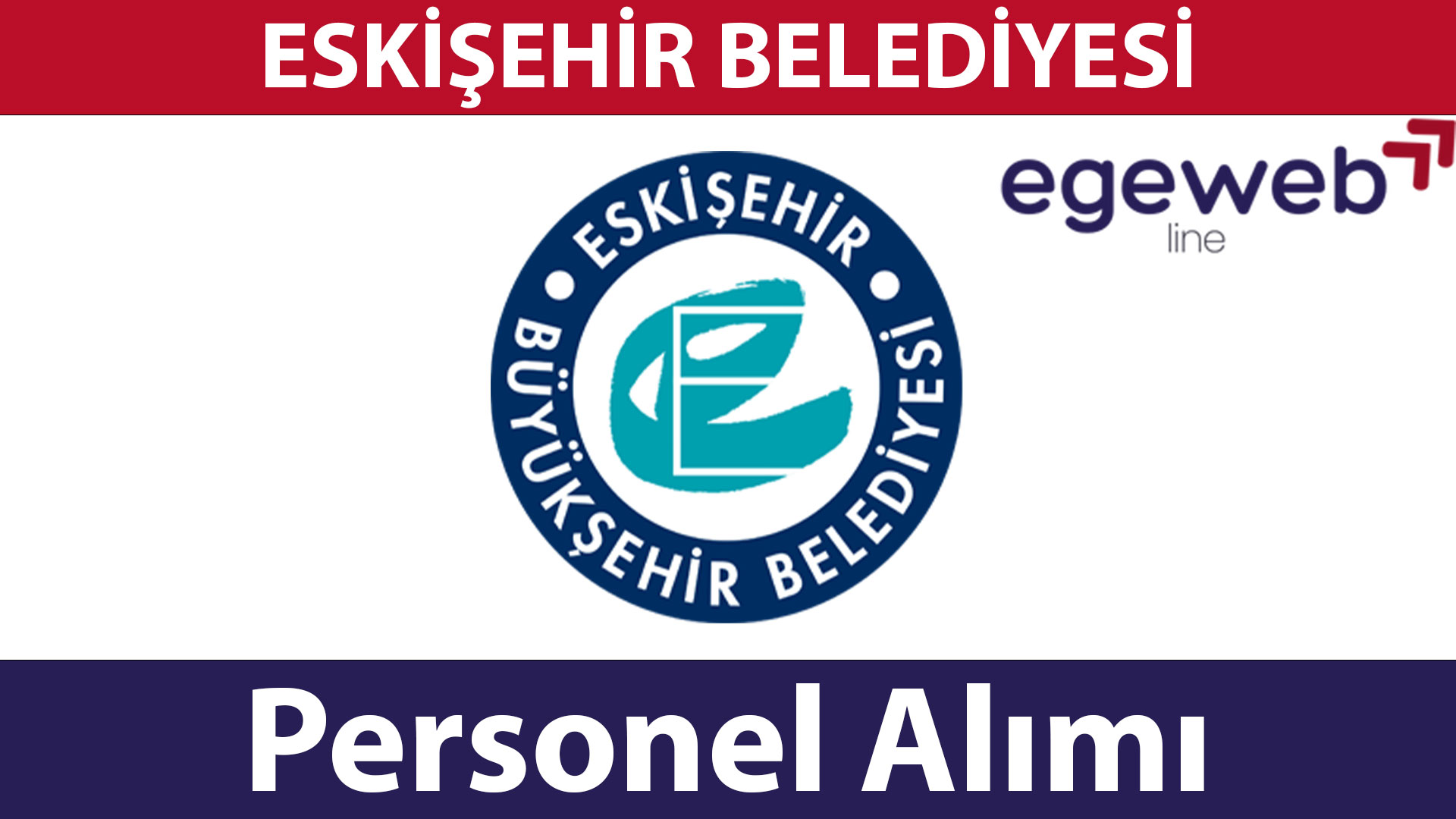 Eskişehir Belediyesi 2025 Personel Alımları