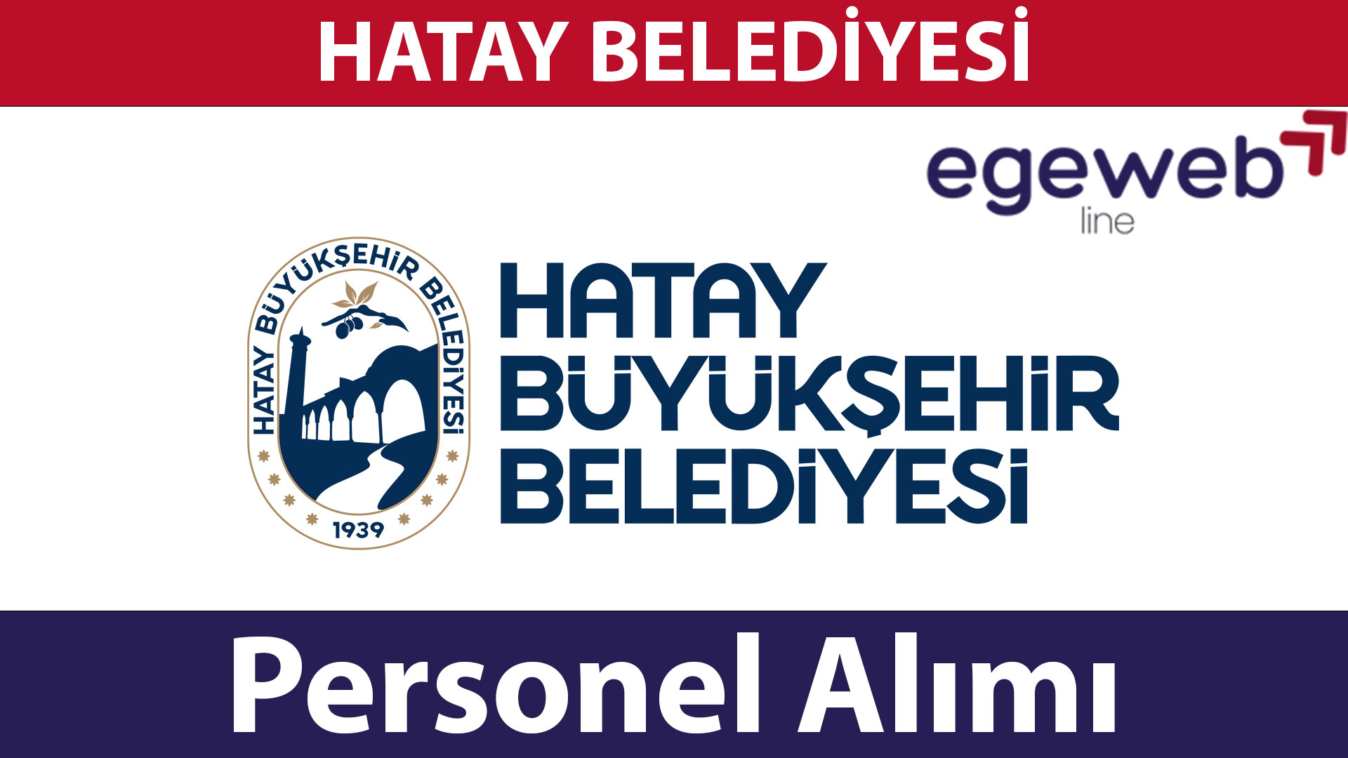 Hatay Büyük Şehir Belediyesi 2025 Personel Alımları