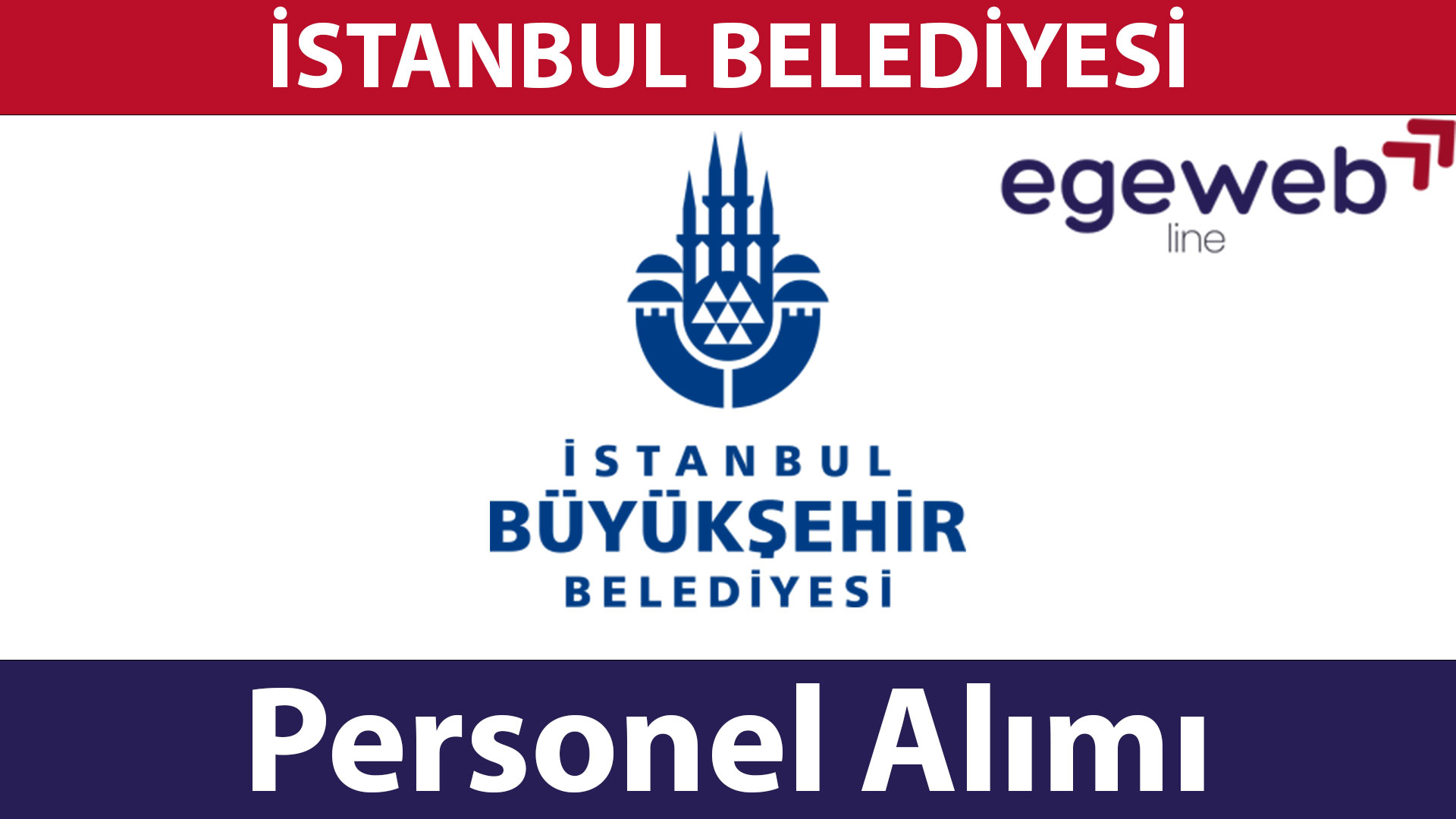 İstanbul Büyük Şehir Belediyesi 2025 Personel Alımları