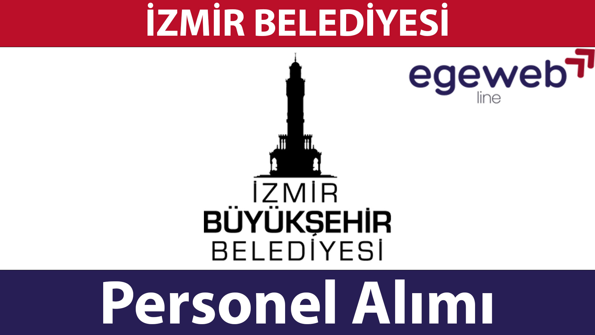 İzmir Büyük Şehir Belediyesi 2025 Personel Alımları