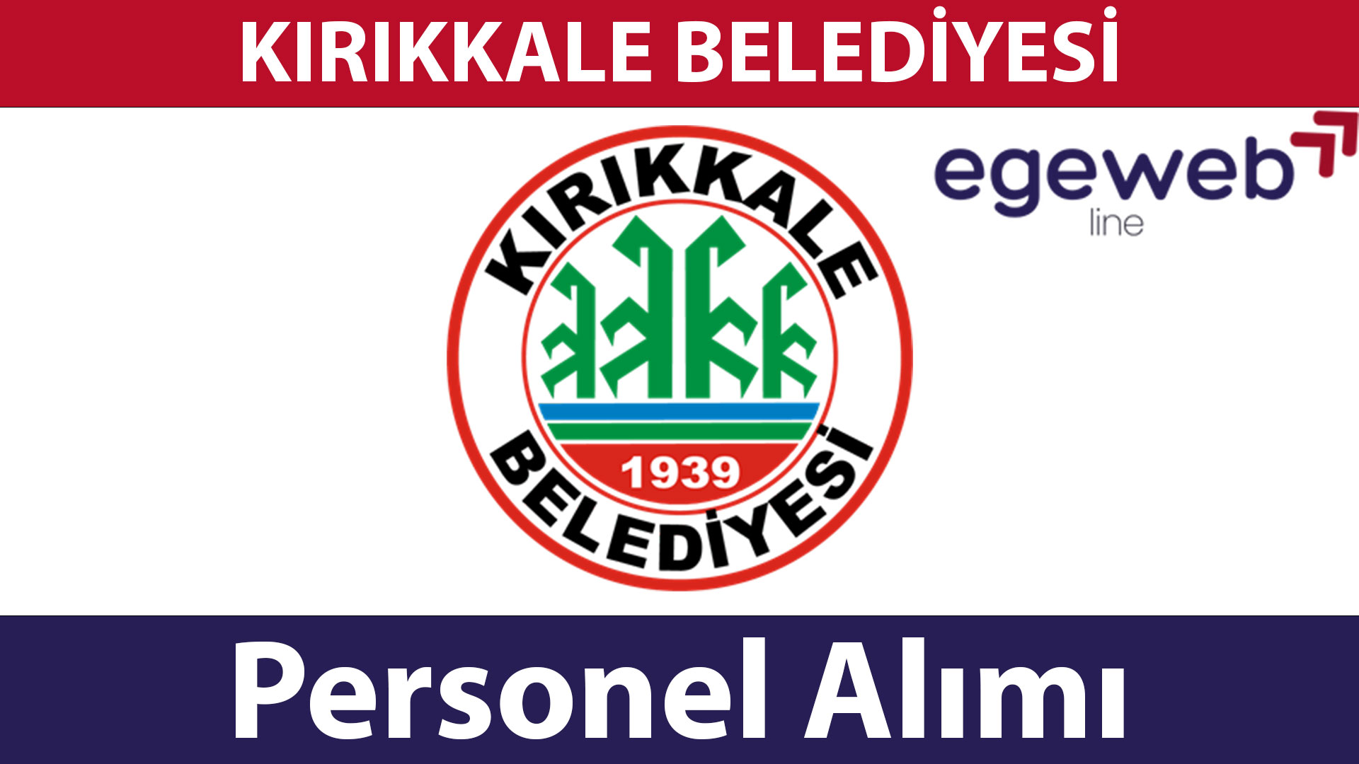 Kırıkkale Belediyesi 2025 Personel Alımları