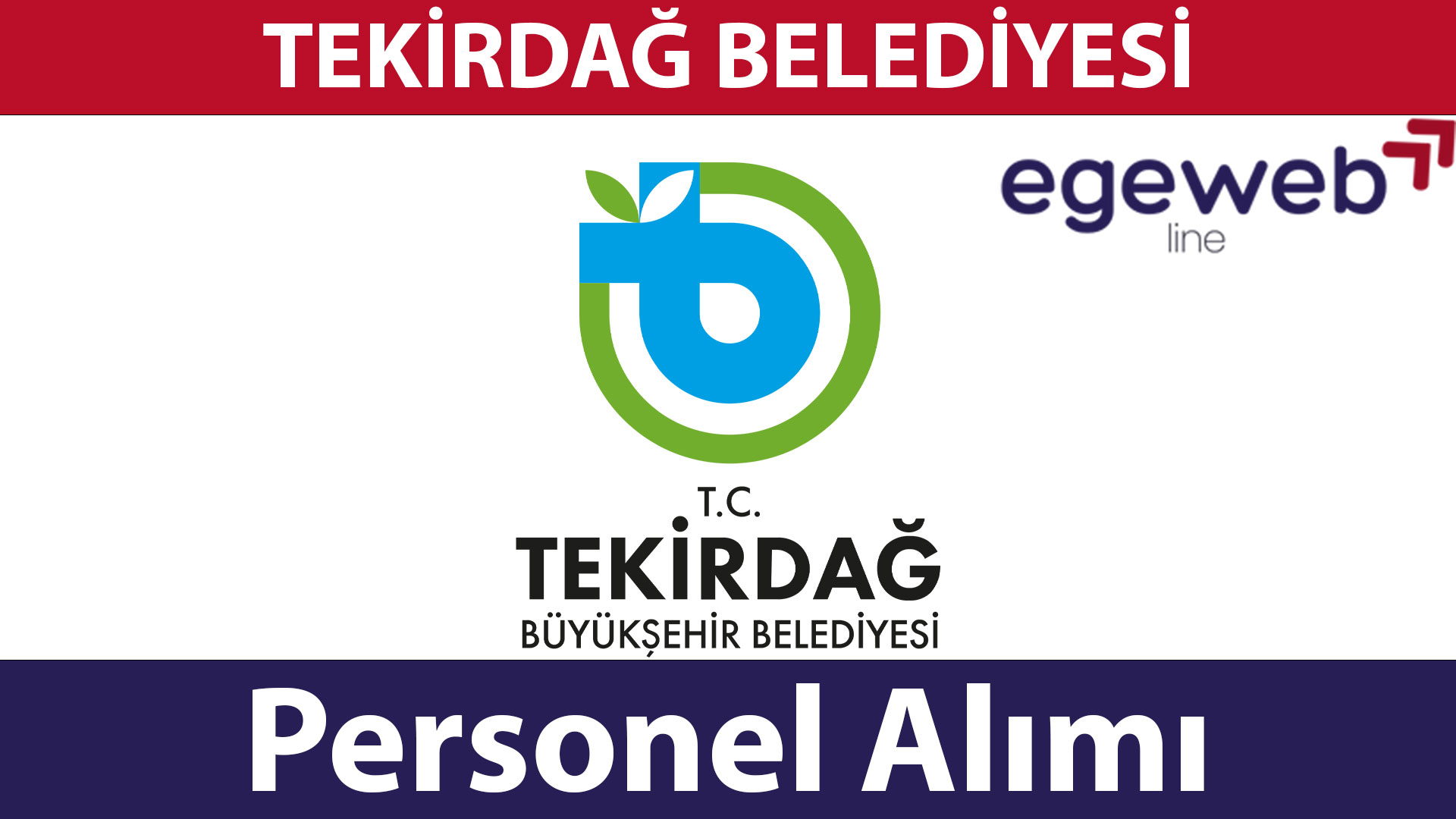 Tekirdağ Belediyesi Personel Alımları 2025