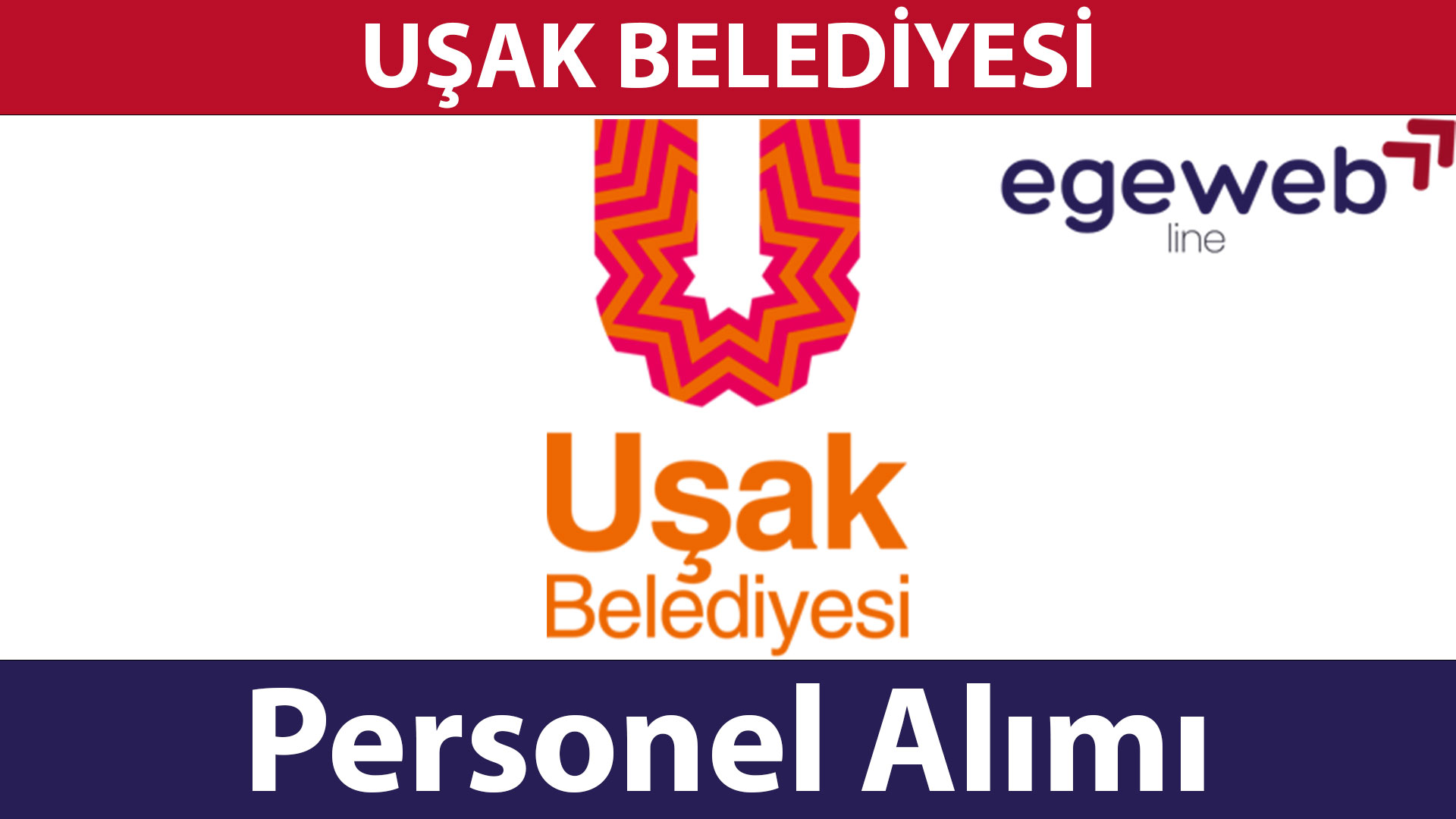 Uşak Belediyesi Personel Alımları 2025